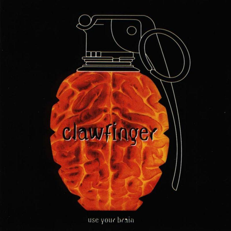 Clawfinger  Use your brain  front
